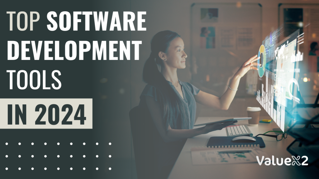 top software development tools in 2024