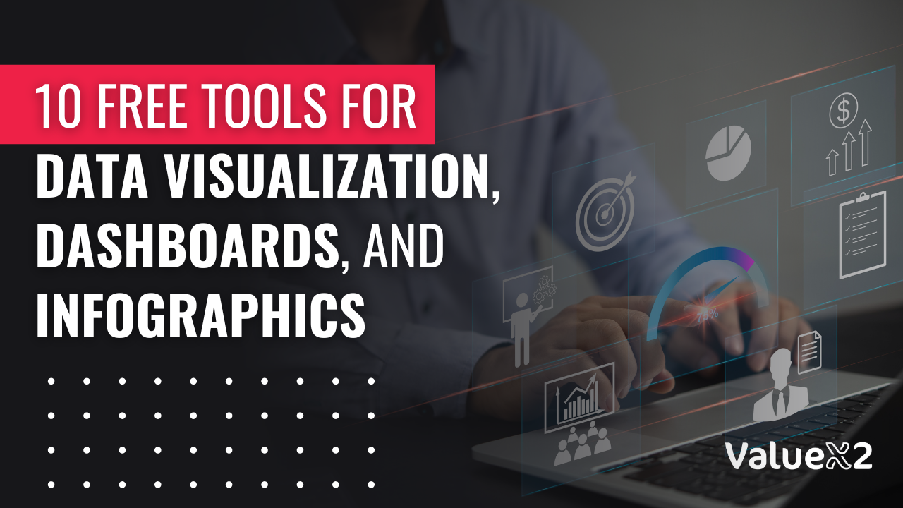 10 Free Tools For Stunning Data Visualization, Dashboards and Infographics 