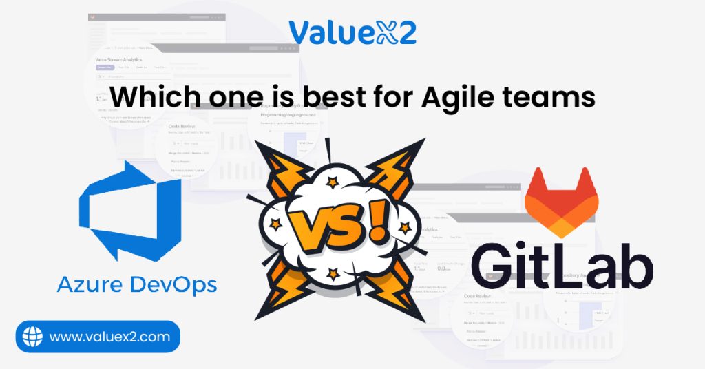 Azure DevOps vs GitLab: Which One is Best for Agile Teams?