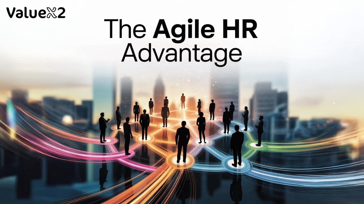 The Agile HR Advantage
