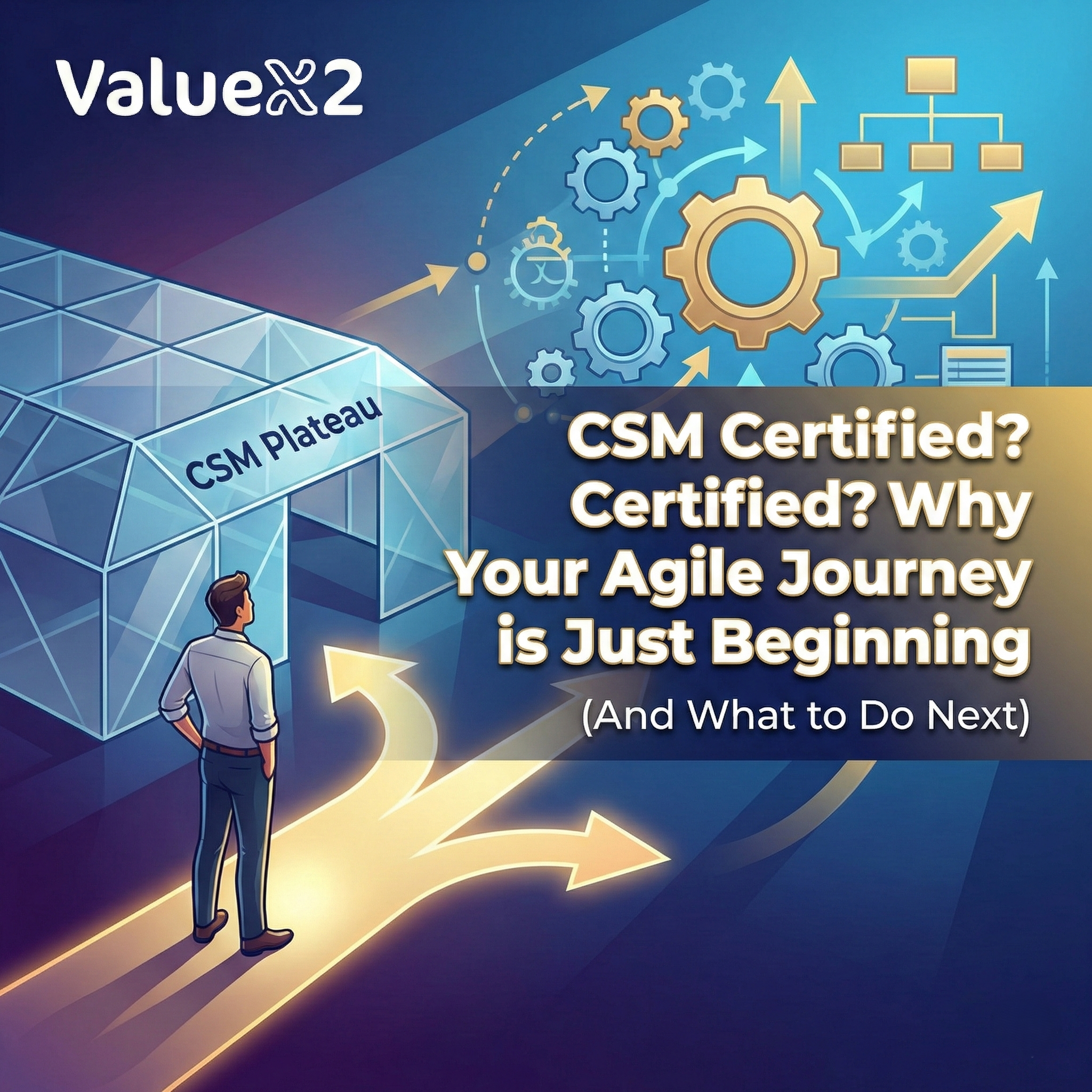 CSM Certified? Why Your Agile Journey is Just Beginning (And What to Do Next)